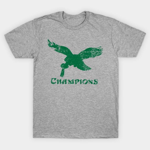 EAGLES CHAMPIONS T-Shirt by thedeuce